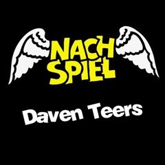 2023-02-10 NACHSPIEL - Resident Dj Mix - Daven Teers
