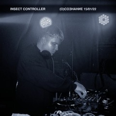 INSECT CONTROLLER - (O)SOZNANIE MIX 15/01/22 ZHIVOT (industrial / hardcore techno)