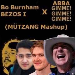 Bezos I x Gimme! - Bo Burnham VS ABBA (Mützang Mashup)(Extended Mix)(Jeffrey Bezos Tiktok Song)