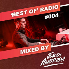 'Best Of' Radio #004 [Bassjackers]
