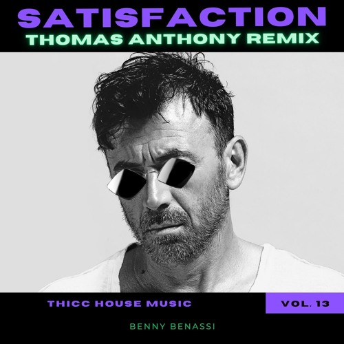 Stream Benny Benassi - Satisfaction (Thomas Anthony Remix) 😈 Free Download  😈 by Thomas Anthony 🌹 | Listen online for free on SoundCloud