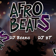 DJ Berko X DJ Benny Trill Afro Mash Up