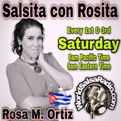 World Salsa Radio - Salsita Con Rosita #3