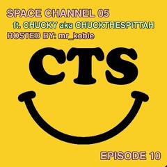 Space Channel 05: Episode 10 [ ft. Chuckthespittah ]