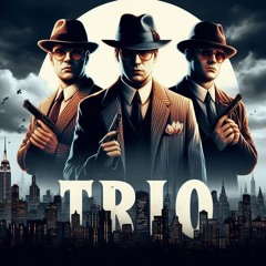 Trio ft JGOAT Denzollas