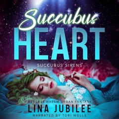 Succubus Heart Audiobook Sample