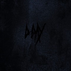 D-DAY [!NTRO] [PROD. COHKANE]
