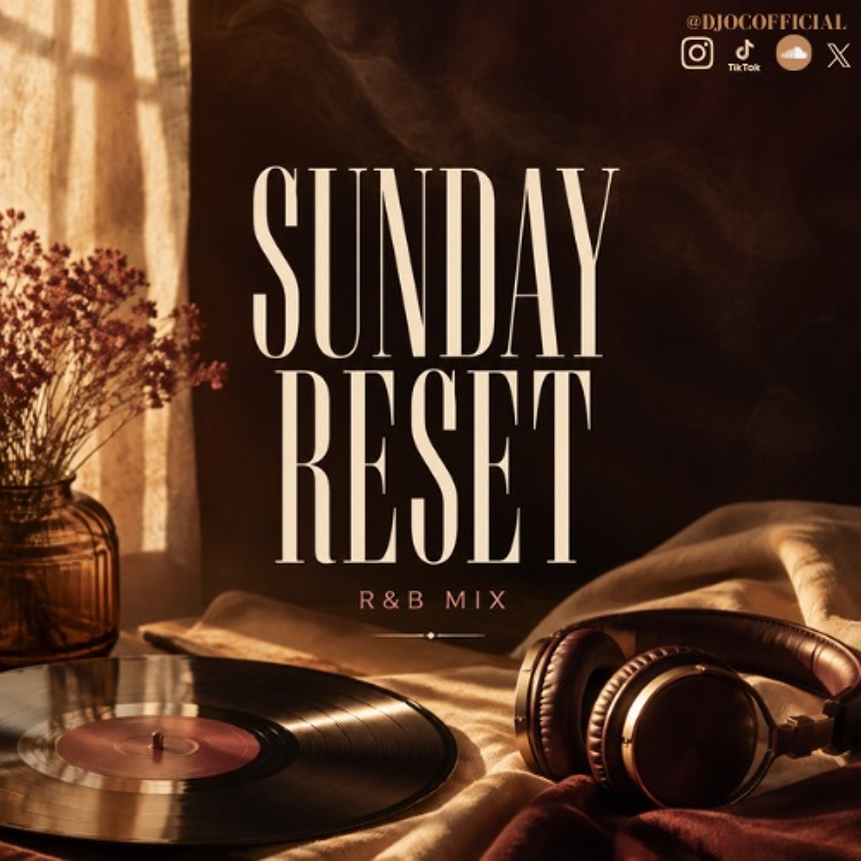 Sunday Reset R&B Mix (Clean)