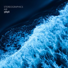 Stereographics - Air [APNEADW22]