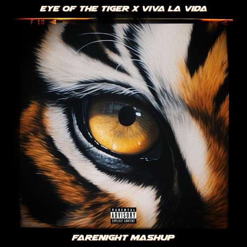 Eye Of The Tiger X Viva La Vida (fareNIGHT Mashup) *FREE DOWNLOAD*