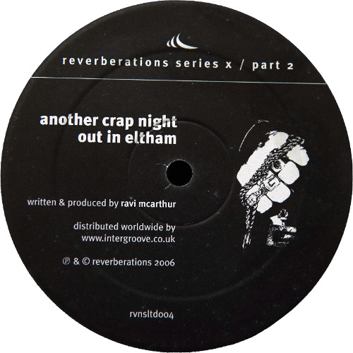 Ravi Mcarthur - Another Crap Night Out In Eltham