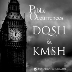 DQSH & KMSH | Public Occurrences, Ep. 114