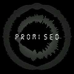 Promised