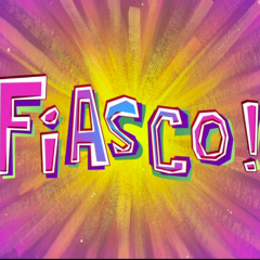 Fiasco