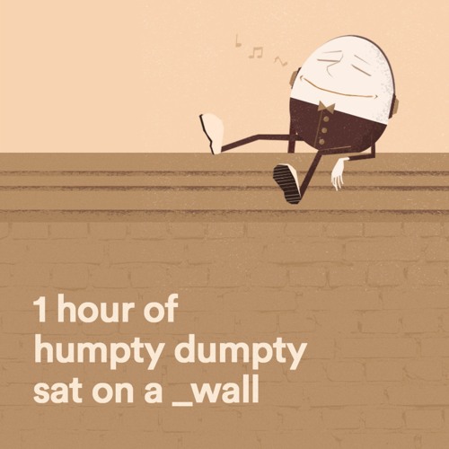 Stream 1 Hour of Humpty Dumpty Sat on a Wall, Pt. 4 (Piano Edition) by