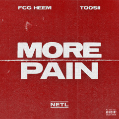 More Pain (feat. Toosii)
