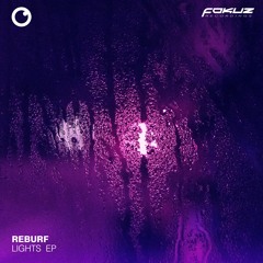 Reburf - Lights