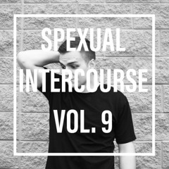 Spexual Intercourse Vol. 9