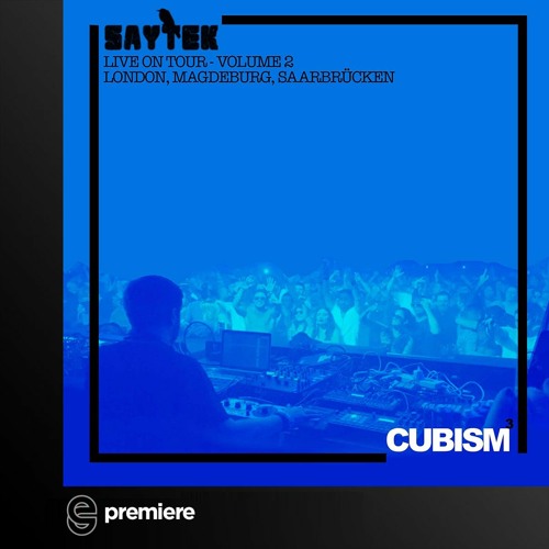 Premiere: Saytek  - M Groove (Live) - Cubism