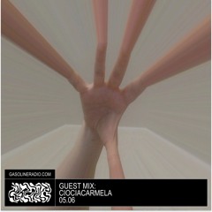 GASOLINE GUEST MIX: CIOCIACARMELA 05/06/2023