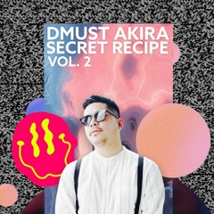 Mikey Barrenche - Pop Dat ( Dmust Akira Re - Edit Secret Recipe )