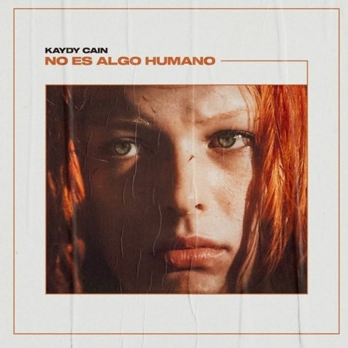 Kaydy Cain Ft. Los Del Control - No Es Algo Humano