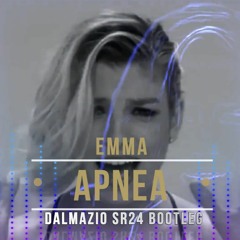 Emma - Apnea (Dalmazio SR24 Bootleg)