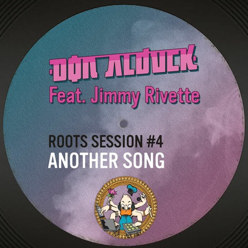 Roots Session #4 - Another Song (ft. Jimmy Rivette)