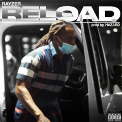 rayzer reload