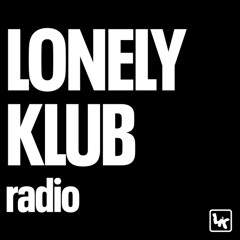 LONELY KLUB Radio