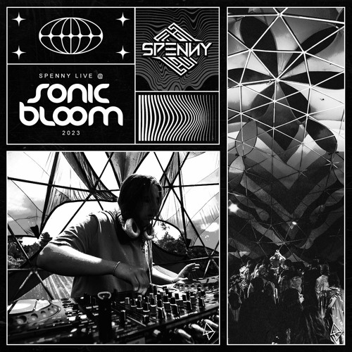 SPENNY LIVE @ SONIC BLOOM 2023