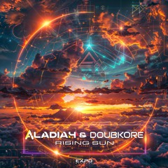 Aladiah & DoubKore - Rising Sun (Original Mix) | Expo Records