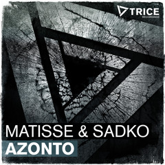 Matisse & Sadko - Azonto (Original Mix)