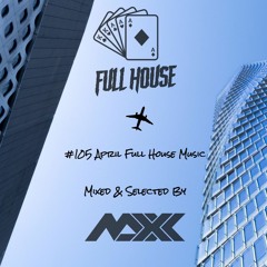 Maxx Pres Full House 105