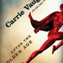 [Read] Online After the Golden Age BY : Carrie Vaughn