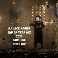 Jack Napier End Of Year Disco Mix 2025