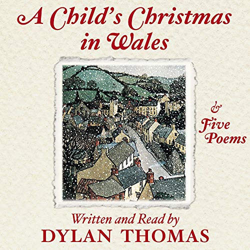 free EBOOK 📄 A Child's Christmas in Wales by  Dylan Thomas,Dylan Thomas,Caedmon Audi