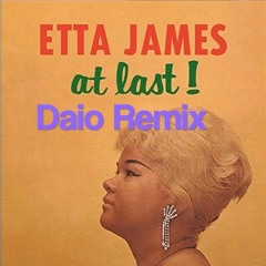 Etta James - At Last | Remix