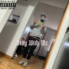 Stay With Me