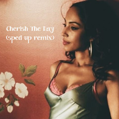 Cherish The Day - Sade (sped up remix)