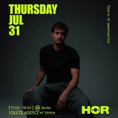 Versus | HÖR - July 31 / 2025