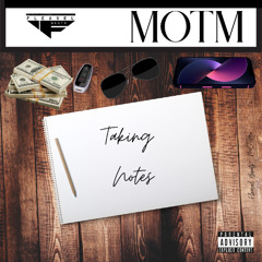Taking Notes (feat SwayGangYB)