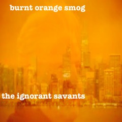 burnt orange smog