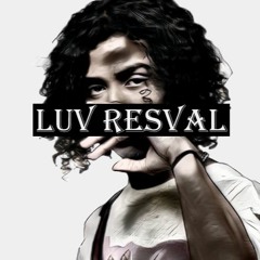 Luv Resval - Encore Un Effort