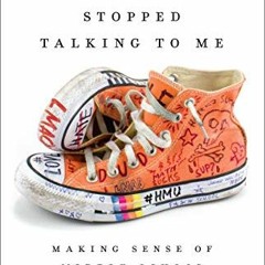 ACCESS EBOOK EPUB KINDLE PDF And Then They Stopped Talking to Me: Making Sense of Mid