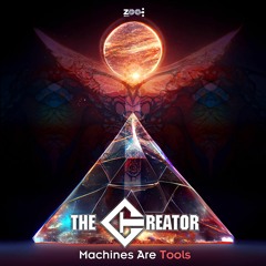 The Creator - Machines Are Tools