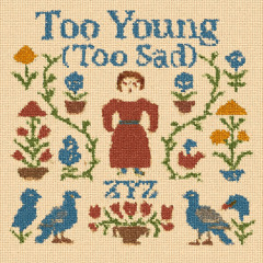 Too Young (Too Sad)