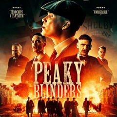 Ep. 49 - Peaky Blinders Part 3