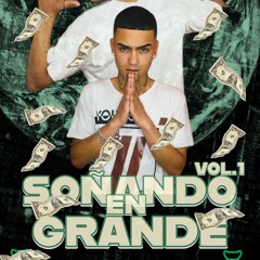 Soñando En Grande - Vol.1 set 2022 (CRISTANCHO DJ)