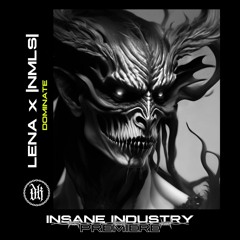 𝐏𝐑𝐄𝐌𝐈𝐄𝐑𝐄 | LENA X |NMLS| - Dominate [DK012FD]